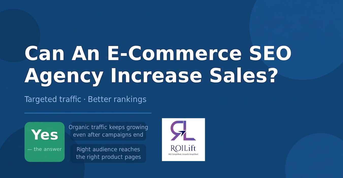 Can an e-commerce SEO agency increase sales?