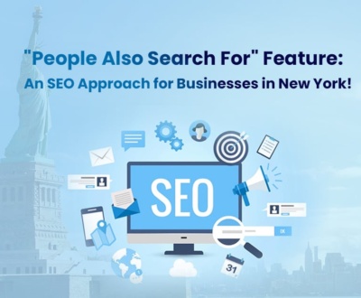 People Also Search For An SEO Approach for Businesses